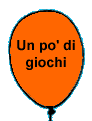 Un po' di giochi